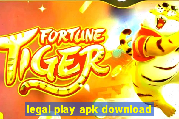 legal play apk download